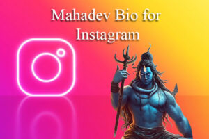 mahadev-bio-for-instagram