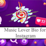 music-lover-bio-for-instagram